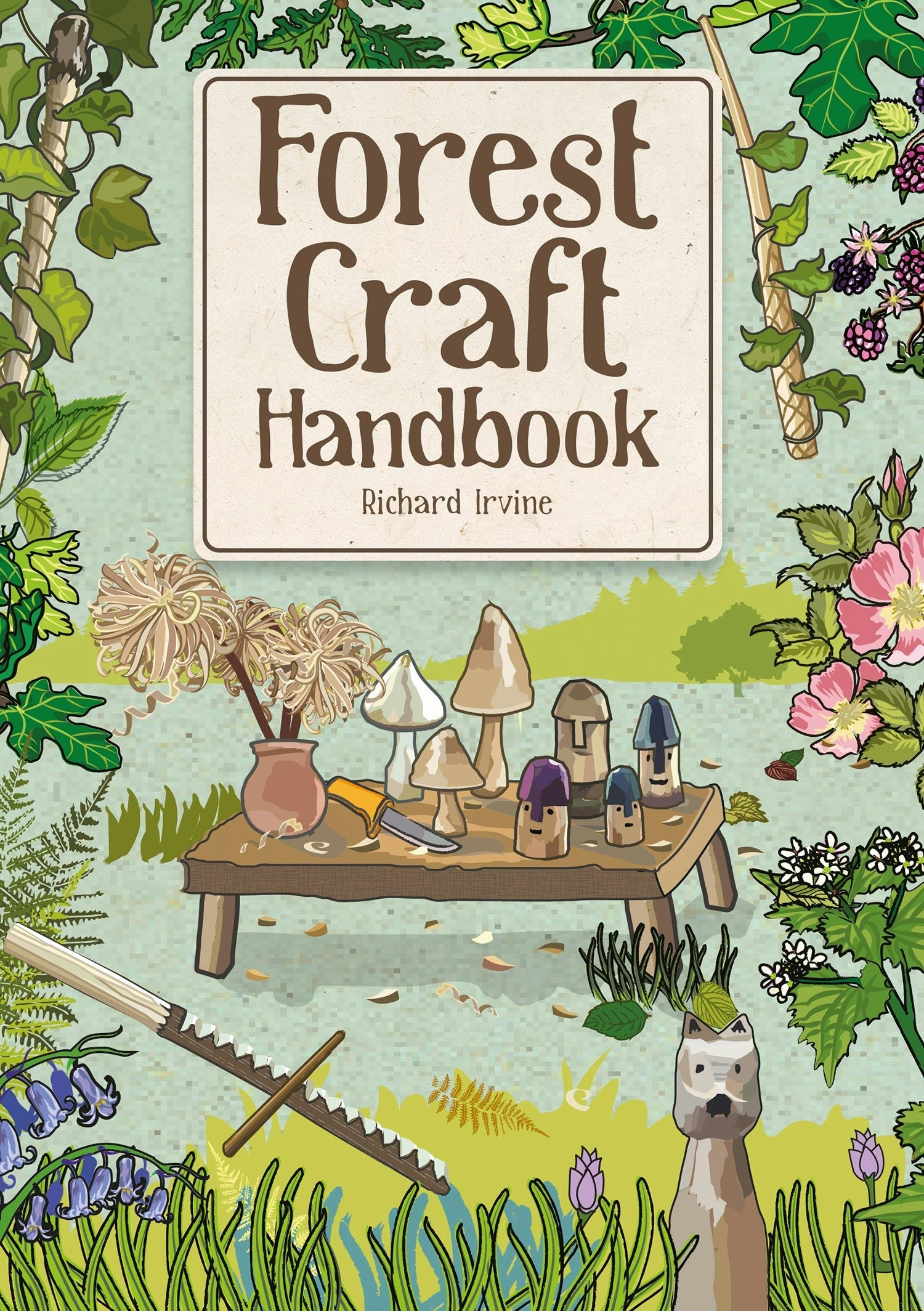 Book cover image for Forest Craft Handbook ISBN: 9781784946951